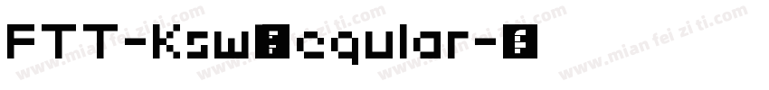 FTT-Ksw遊和 Regular字体转换